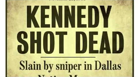 The day Kennedy was shot, November 22,1963