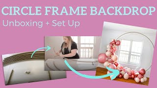 How to Set Up a Hoop Frame | Round Backdrop Tutorial | Circular Frame Arch Setup