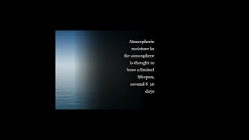 The residence time of water in the atmosphere revisited | RTCL.TV