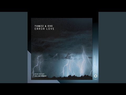 Error Love (Julian Runge Remix)