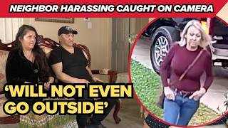 Im Afraid When I Go To Work About My Family Family Says Neighbor Has Been Harassing Them