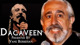 Dagaveen - Vahe Berberian's Complete Monologue