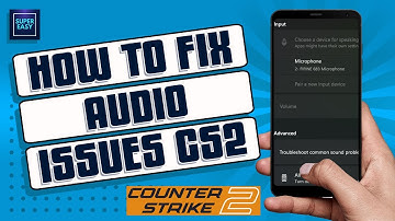 How To Fix Mic Not Working & Audio Issues In CS2 [Full Guide]