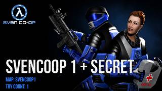 Sven Co-op - Map: Svencoop1 + Secret -  Try count: 1 (Tentativa 1) - [No commentary]