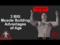 3 Big Muscle Building Advantages That Come With Age