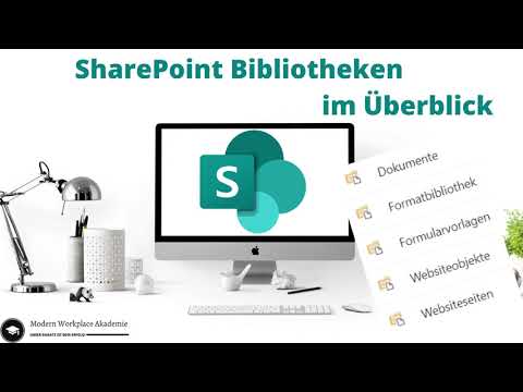 SharePoint Bibliotheken im Überblick erklärt | SharePoint Dokumentenbibliothek und mehr