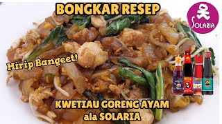 RESEP MASAKAN CHINESE FOOD KWETIAU GORENG ALA RESTORAN