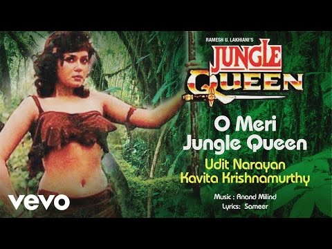 O Meri Jungle Queen Best Audio Song - Jungle Queen|Udit Narayan|Kavita Krishnamurthy