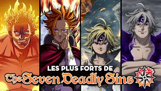 Qui sont LES PERSOS les PLUS FORTS de SEVEN DEADLY SINS ?