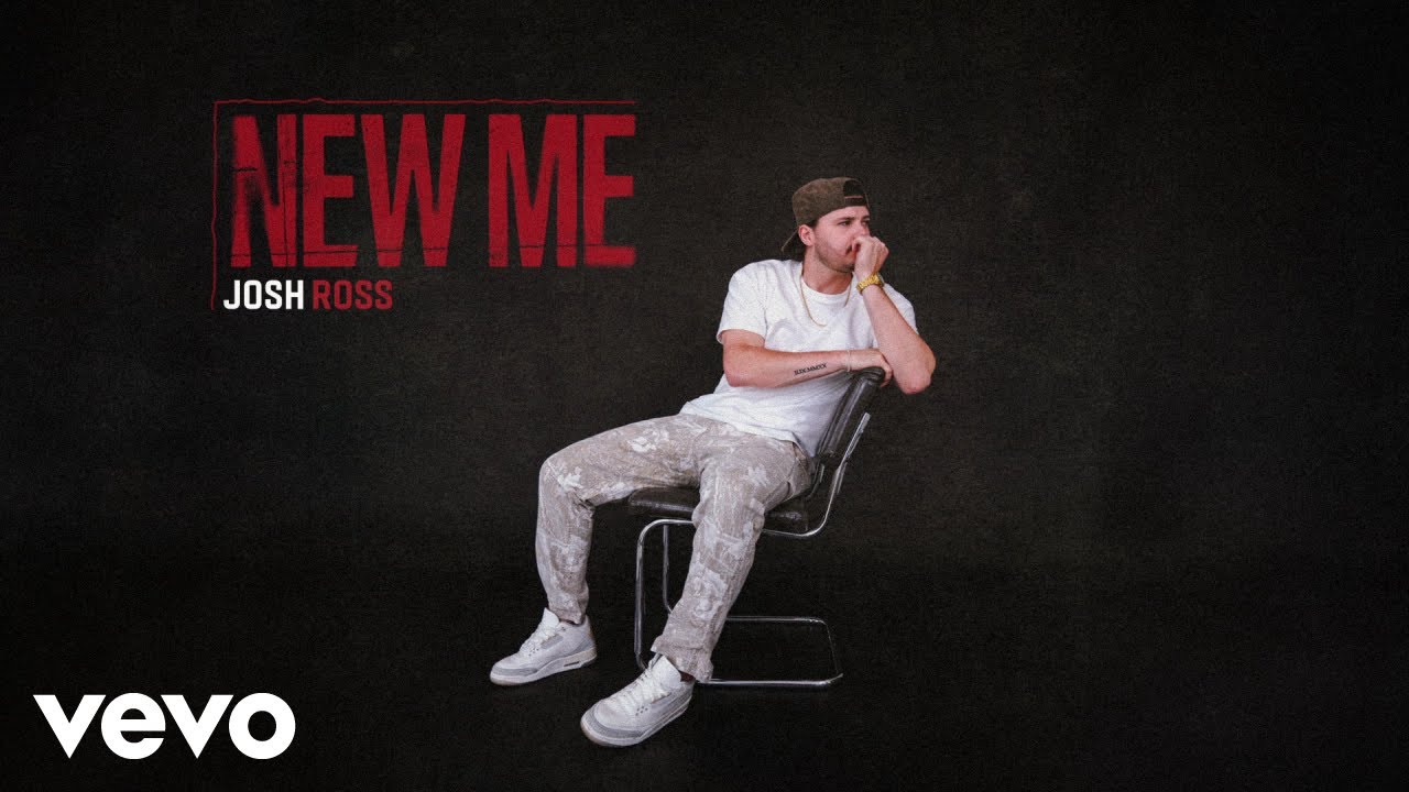 Josh Ross - New Me (Audio) Josh Ross - New Me (Audio)