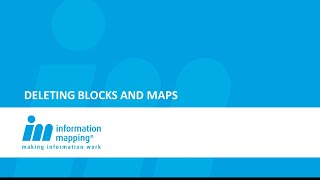 Deleting Blocks and Maps