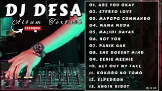 DJ DESA FULL ALBUM TERBARU 2023/2024