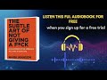 The Subtle Art of Not Giving a F*ck Audiobook | Life-Changing Wisdom