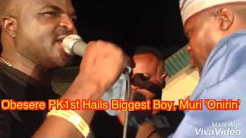 Obesere PK1st Hails Muri 'Onirin'