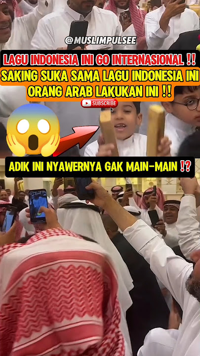 orang arab kalo terlanjur seneng nggak ngitung2🤠#orangarab #arab #indonesia #muslimpulsee