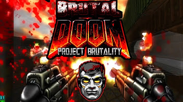 (Project Brutality 3.0) (Delta Touch)Doom 2 rebuild