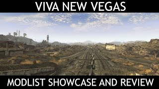 VIVA NEW VEGAS - Fallout: New Vegas Modlist - Showcase & Review