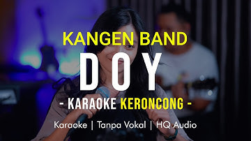 KANGEN BAND - DOY Karaoke Remember Entertainment