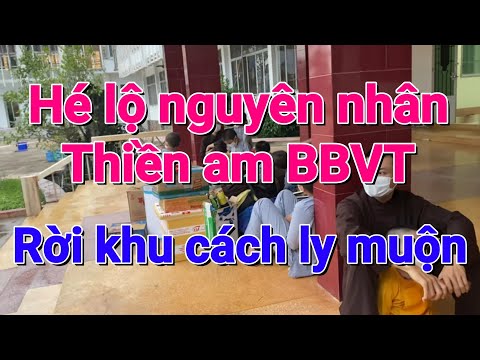 Hé lộ nguyên nhân thiền am bên bờ vũ trụ phải rời khỏi khu CÁCH LY muộn| Gấc Việt