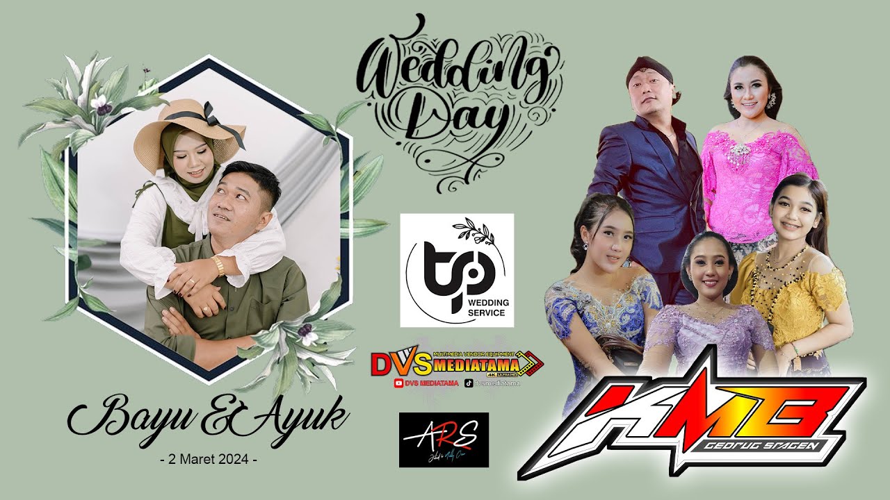 🔴📡Live KMB GEDRUG ❃ Wedding Bayu & Ayuk ❃ ARS Jilid 4 Mr.Nelly ❃ DVS MEDIATAMA ❃ 02 Mar 2024 ❃