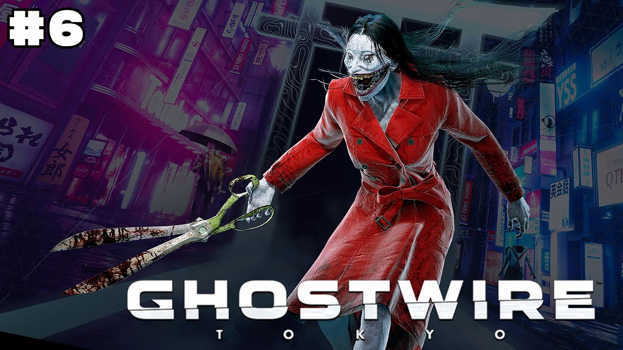 GHOSTWIRE TOKYO #6: Gặp lại ma nữ