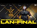 Турнир Warface PRO.Legends. LAN-финал