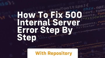 how to fix 500 internal server error step by step