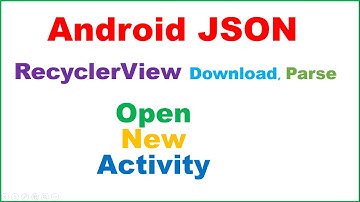 Android Native JSON Ep.10 : RecyclerView Master Detail - Download,Parse,Show [Open Activity]