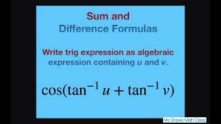 Write trig expression as algebraic expression with u and v cos(tan^(-1)  u + tan^(-1) v)