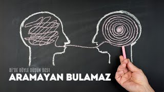Önce Paradigma Değişimi Gerek - Bide Böyle Düşün B051