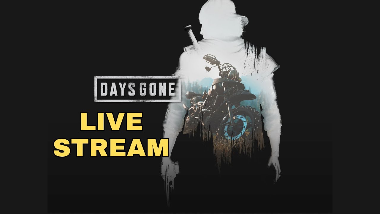 Days Gone - Blind Gameplay - Live Stream