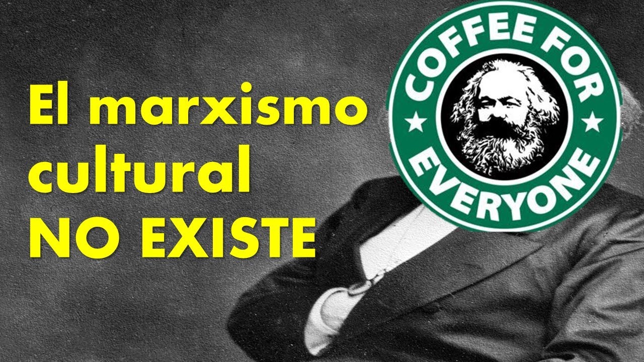 El marxismo cultural NO existe - YouTube