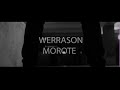 Werrason   morote  clip coming soon