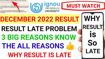IGNOU December 2022 Result Update 3 Big Reasons Why the Result Is Late #ignou #ignou_result_update
