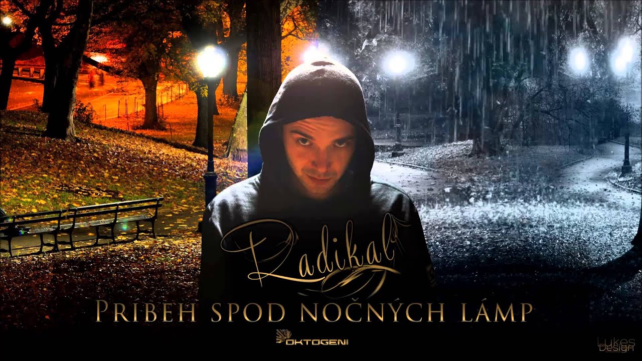 Radikal - Príbeh Spod Nočných Lámp (prod. Freshmaker)