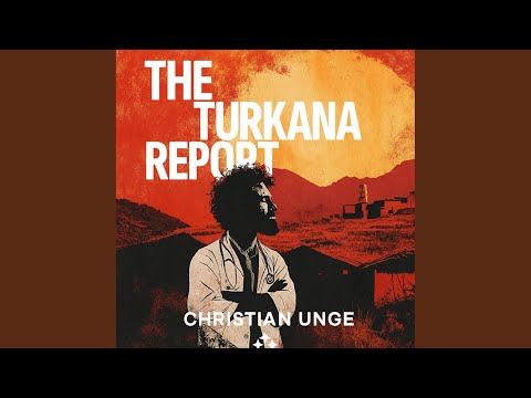 Chapter 167 The Turkana Report 