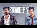 SIKANDAR 2 OFFICIAL FULL MOVIE KARTAR CHEEMA/ GURI DIRECTED BY MANAV SHAH