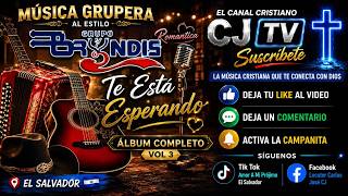 Grupo Estilo Bryndis~Te Está Esperando ||Album Completo ?Música Grupera Romántica #viralvideo #radio
