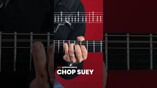 Chop Suey - System Of A Down #guitarlesson