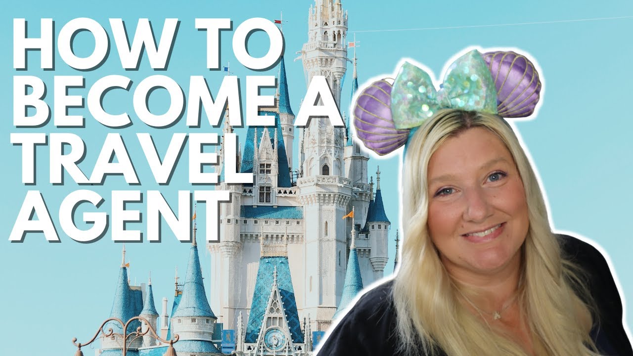 become a disney travel agent for free