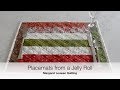 Jelly Roll Placemats/Mitered Corners
