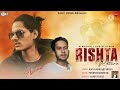 Rishta returnll ajay joshi ajju bhaill mukesh joshi mj ll latest pahadi  remix  audio  2022