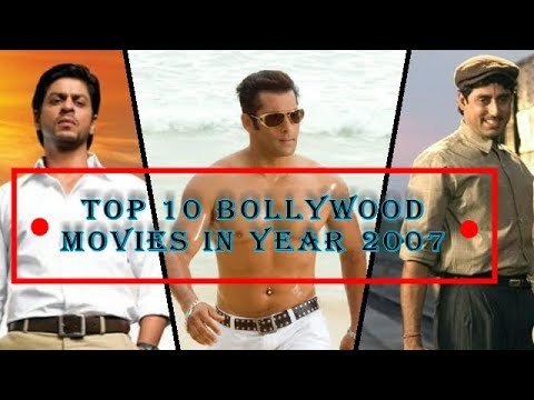 top-10-bollywood-movies-in-year-2007