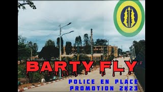 Barty Fly Police En Place