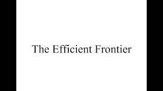The Efficient Frontier