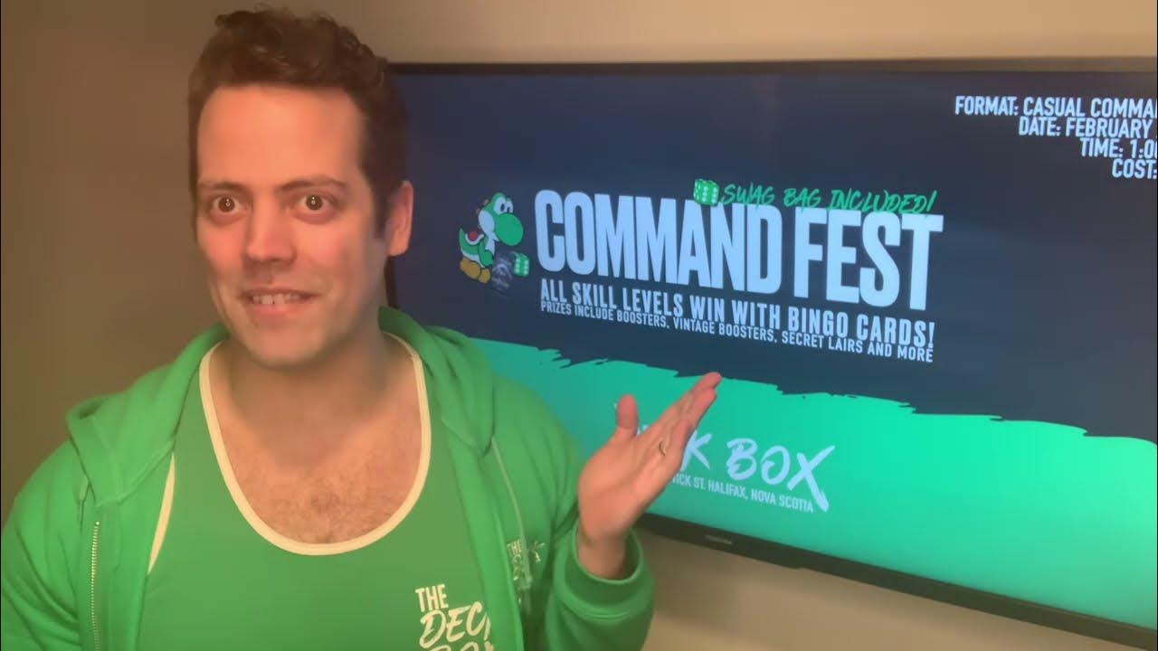 Command Fest February 25th at 100 pm Casual Commander Halifax MTG