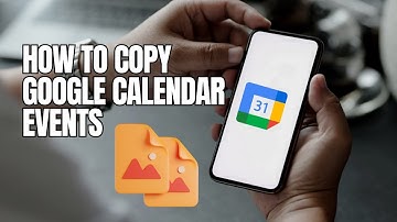 How to copy Google calendar events - Easy!