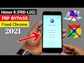 Honor 8 (FRD-L02) Google/FRP BYPASS 2021 (Without PC)🔥🔥🔥