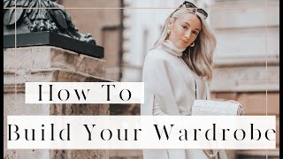 HOW TO BUILD YOUR WARDROBE  - The Basics - \/\/ Fashion Mumblr