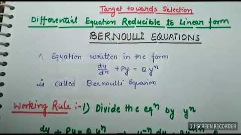 Bernoulli equations: differential equation // m.sc//b.sc//b.tech
